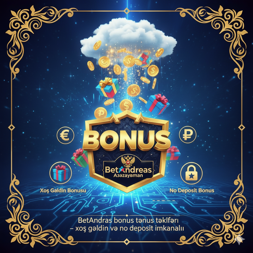 BetAndreas bonus təklifləri – xoş gəldin və no deposit imkanları